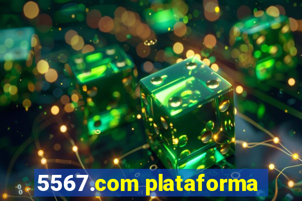 5567.com plataforma